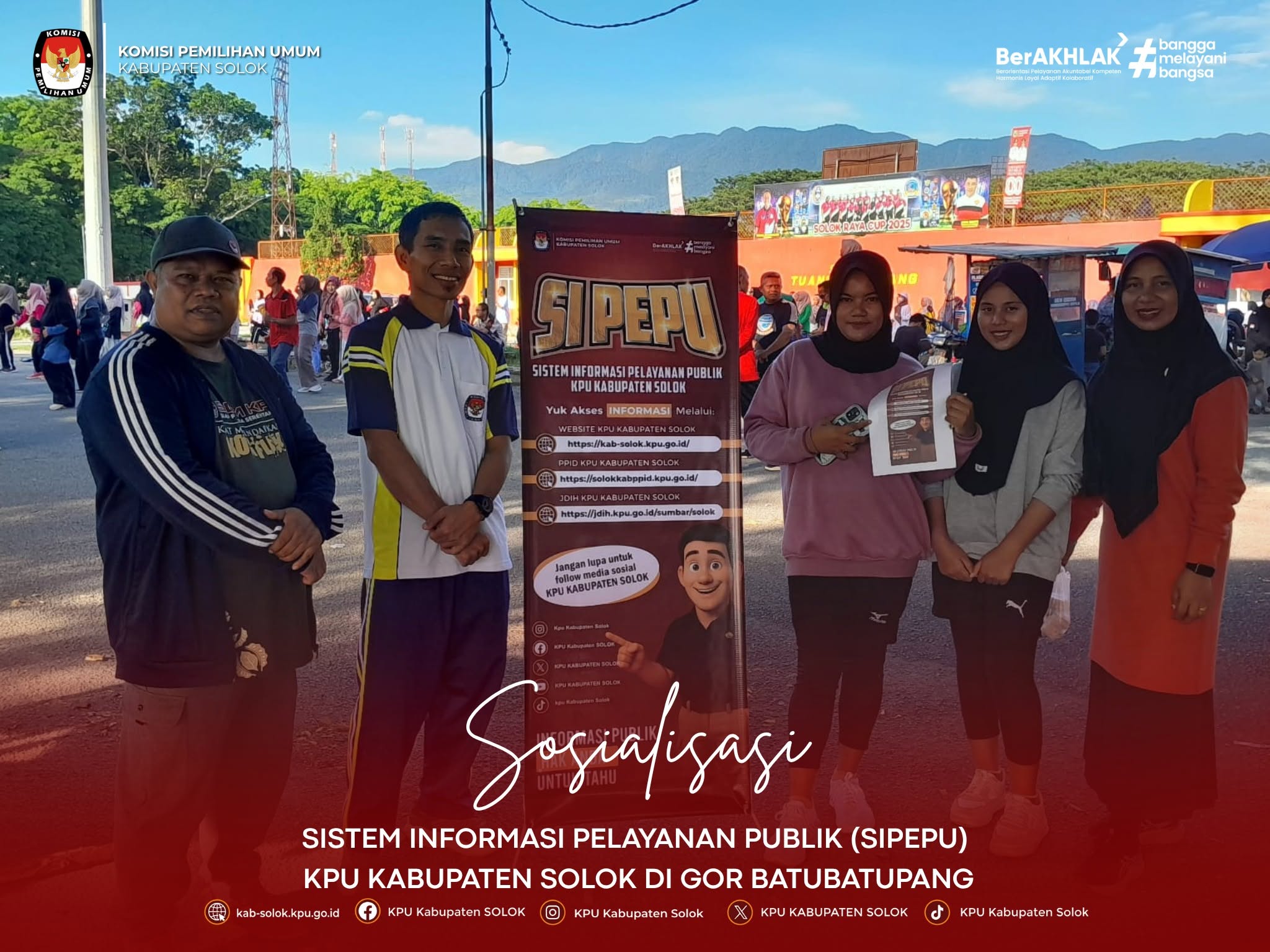 Pelaksanaan Sosialisasi kepada Masyarakat